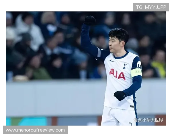 热刺主帅近期如何部署孙兴慜位置与战术角色